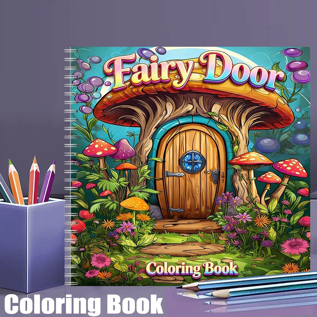 Adult Coloring Book Stress Relief - Książeczka do kolorowania: Drzwiczki wróżki dla